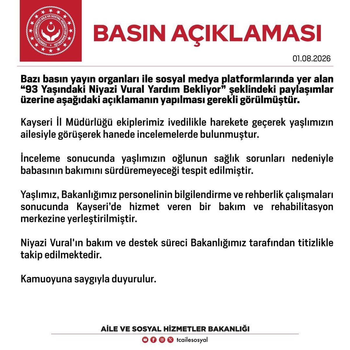 Aile ve Sosyal Hizmetler Bakanlığı: 'Niyazi Vural’ın bakım ve destek süreci Bakanlığımız tarafından titizlikle takip edilmektedir'