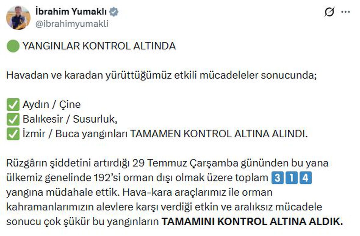 Bakan Yumaklı: Buca, Çine ve Susurluk'taki orman yangınları kontrol altında