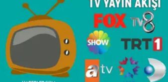 Bu akşam hangi diziler var? 4 Ağustos yayın akışında neler var? ATV, Show TV, NOW, TV8, TRT1, Kanal D, hangi diziler var?