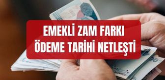 Emekli zam farkı ödeme tarihi SON DAKİKA! Emekli maaşı zam farkı ödemesi ne zaman? 4A ve 4B (SSK, Bağ-Kur) emekli maaş farkı ödeme tarihleri