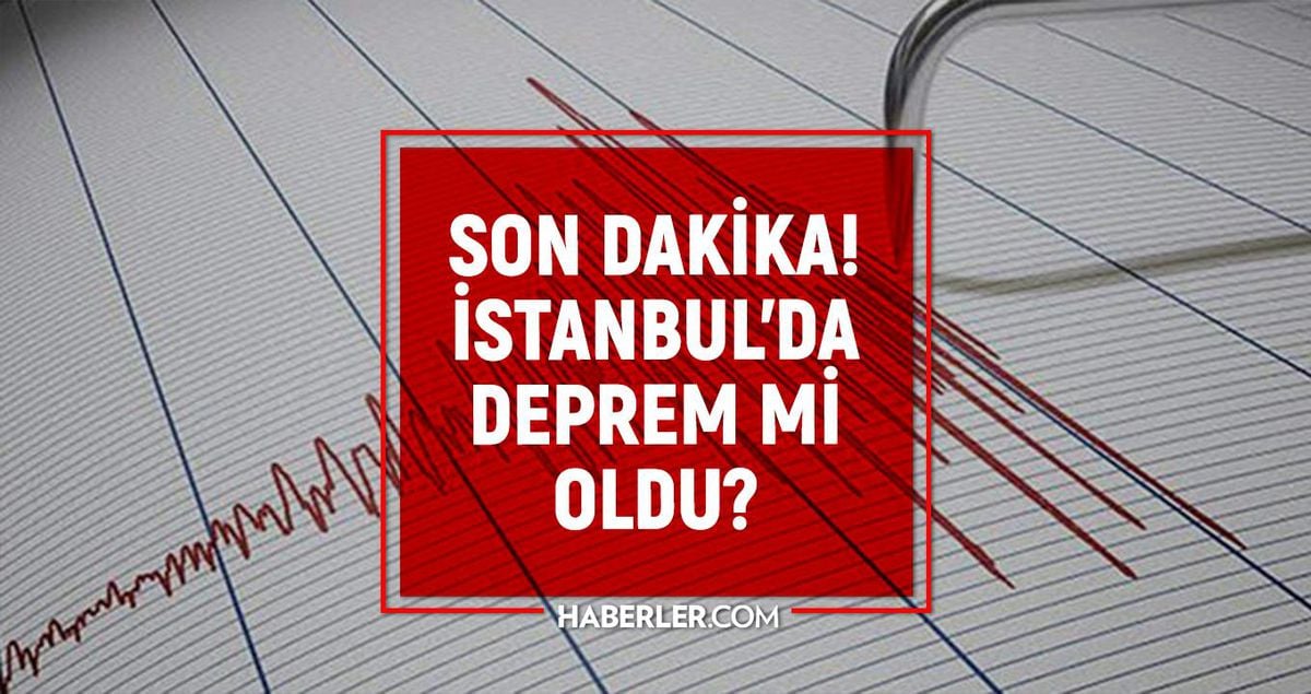 İstanbul'da deprem mi oldu? SON DAKİKA! 4 Ağustos İstanbul'da az önce nerede deprem oldu?