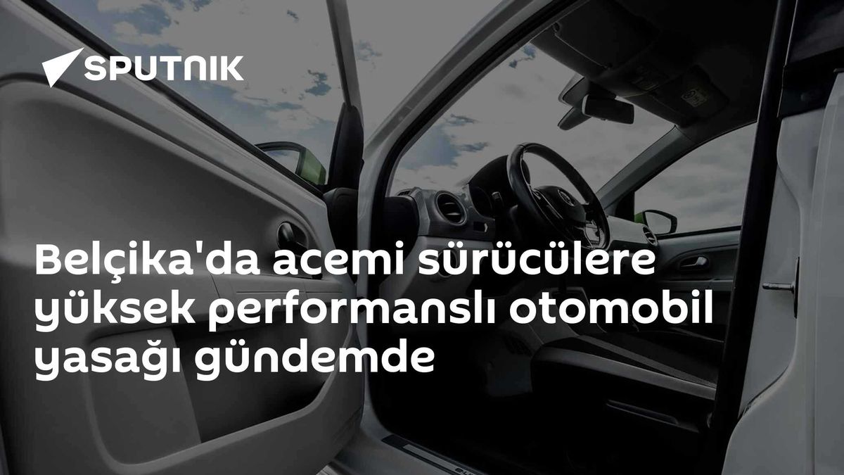 Belçika'da genç sürücülere güçlü araç yasağı geliyor