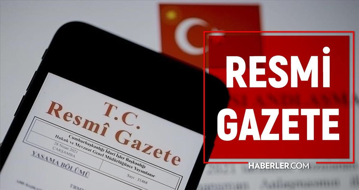 7 Ağustos Cuma 2026 Resmi Gazete ATAMA KARARLARI! Bugünün kararları neler? 7 Ağustos Resmi Gazete yayımlandı!