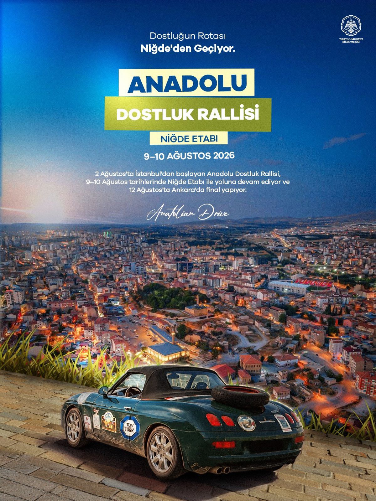 Anadolu Dostluk Rallisi Niğde'ye Geliyor