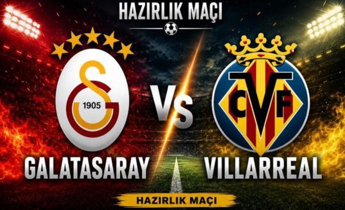 Galatasaray hazırlık maçları hangi kanalda, Galatasaray Villarreal maçı hangi kanalda?