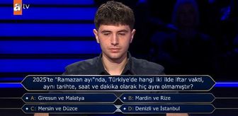 2025'te 'Ramazan ayı'nda, Türkiye'de hangi iki ilde iftar vakti, aynı tarihte, saat ve dakika olarak hiç aynı olmamıştır?