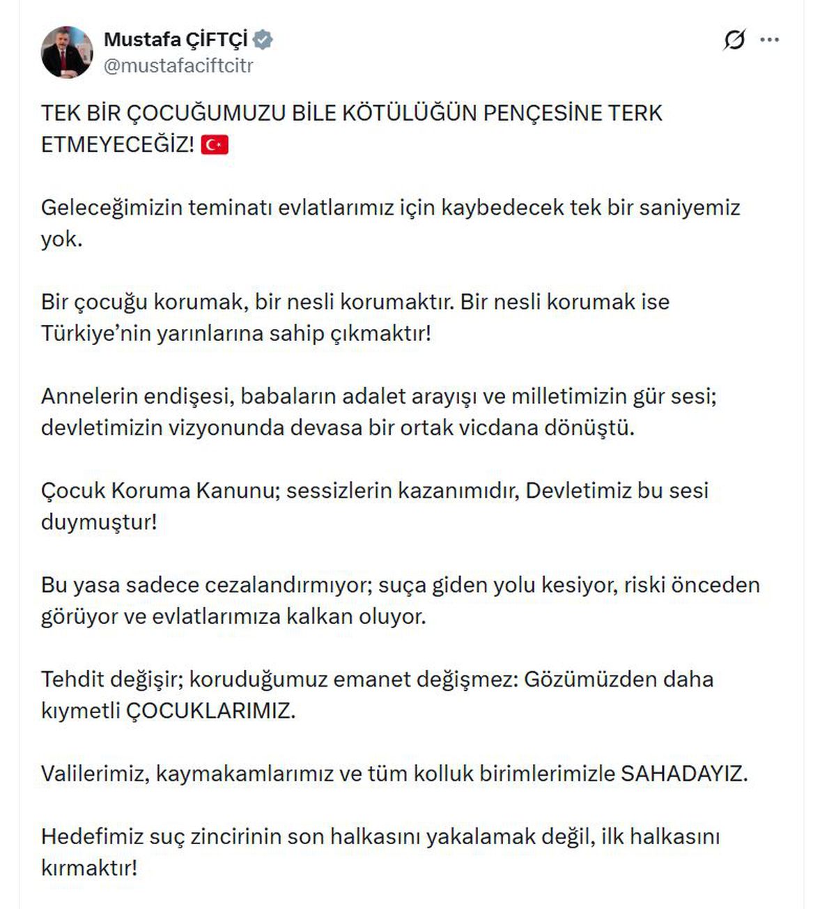 Bakan Çiftçi: Hedefimiz Suç Zincirinin İlk Halkasını Kırmak