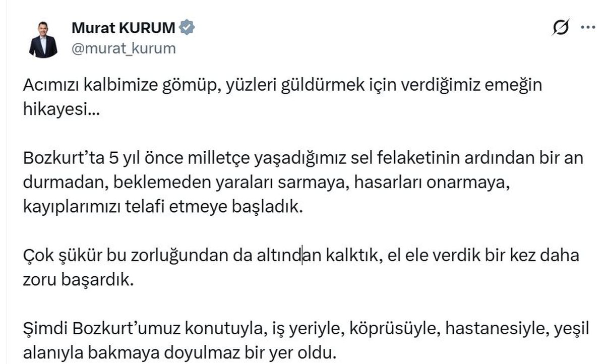 Bozkurt 5 Yıl Sonra: Bakan Kurum'dan Gurur Paylaşımı