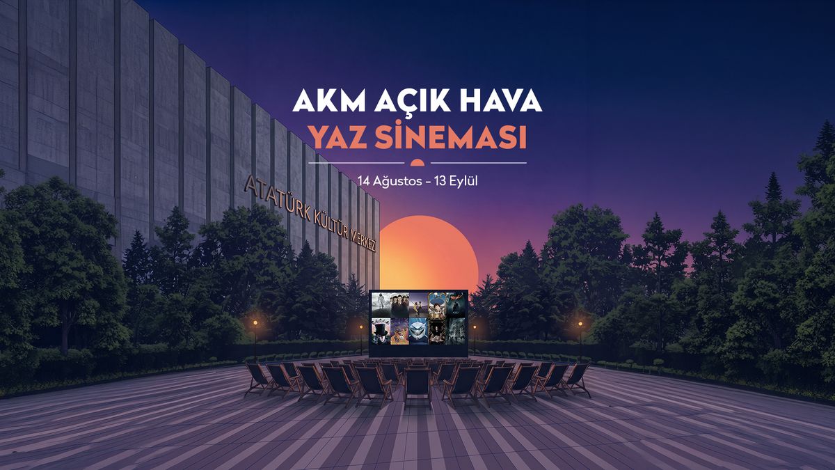 AKM'de Açık Hava Sineması: 16 Film 14 Ağustos'ta Başlıyor
