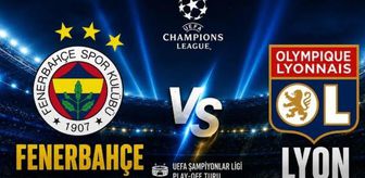 Fenerbahçe play of maçı ne zaman, Fenerbahçe ŞL play of maçı hangi kanalda?