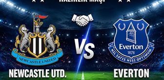 Newcastle Utd. Everton maçı hangi kanalda, Newcastle Utd. Everton maçı nereden CANLI izlenir?