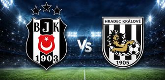 Beşiktaş Hradec Kralove maçı hangi kanalda, Beşiktaş Hradec Kralove UEFA maçı nereden nasıl izlenir?