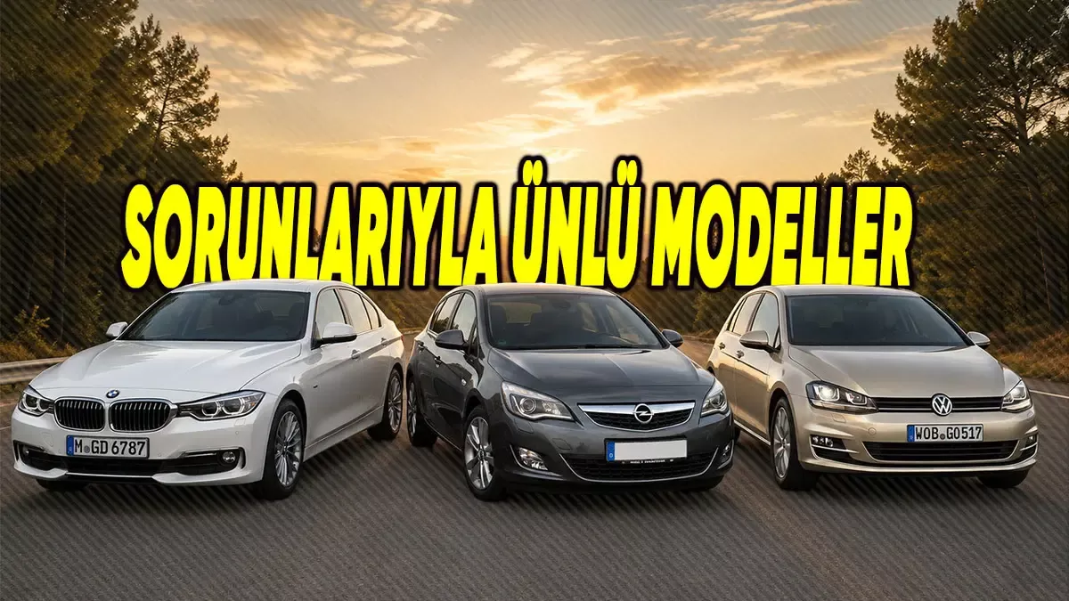 İkinci El Otomobilde Dikkat: Kronik Sorunlarıyla Bilinen Motor ve Şanzımanlar