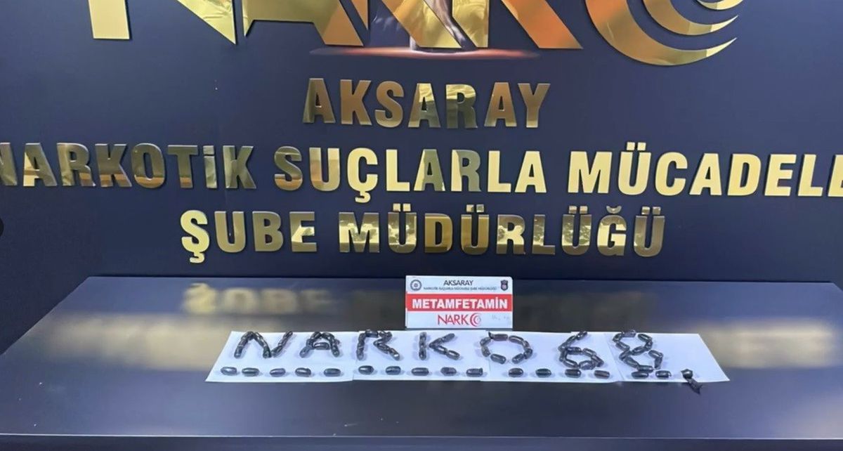 Aksaray'da Mideye Gizlenmiş Metamfetamin Ele Geçirildi