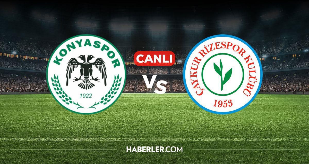 Konyaspor Çaykur Rizespor CANLI İZLE! Konyaspor Çaykur Rizespor maçı hangi kanalda, canlı nereden izlenir?