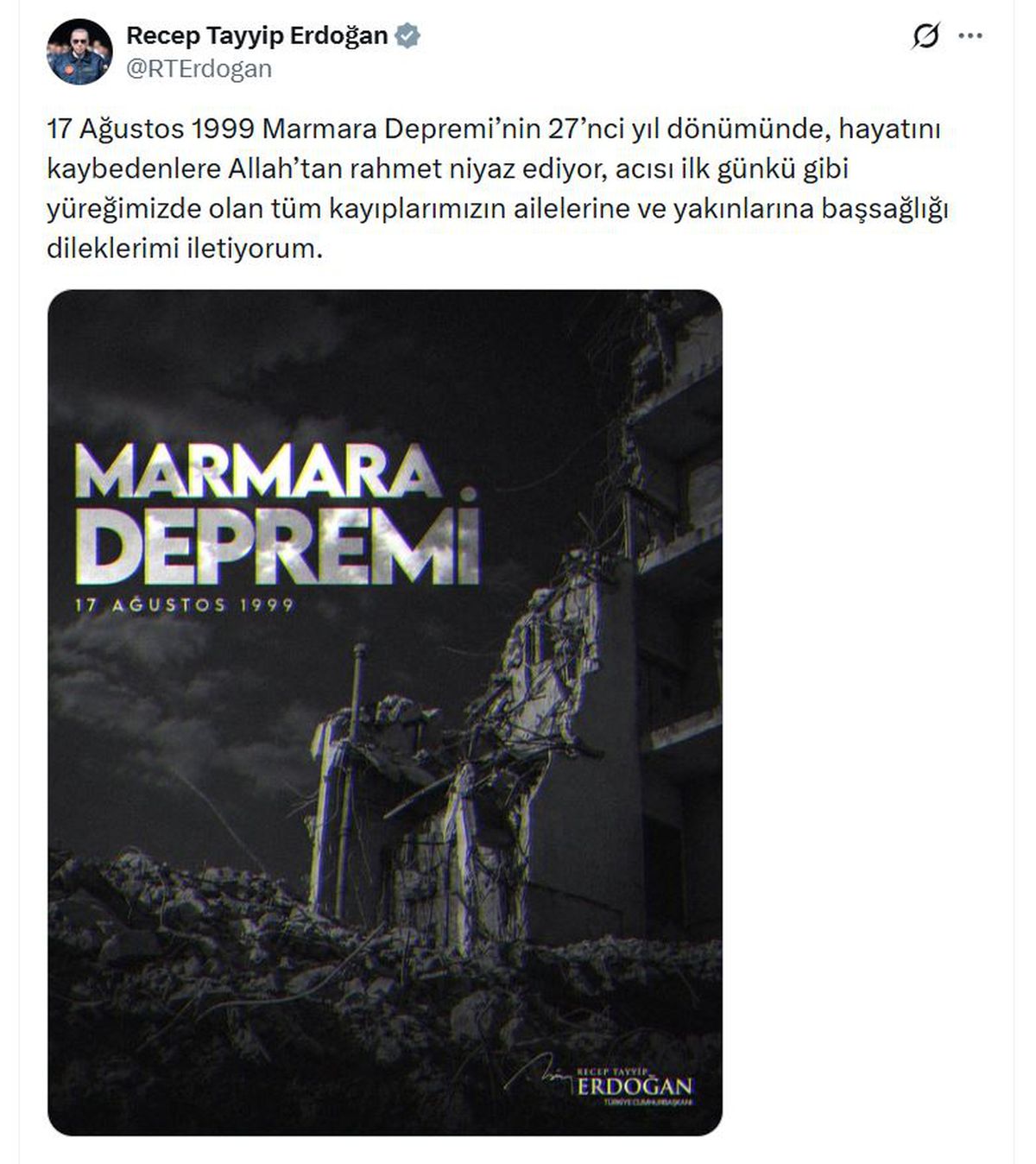 Cumhurbaşkanı Erdoğan'dan 17 Ağustos Depremi Mesajı