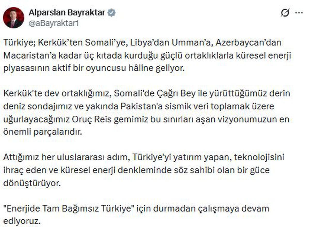 Bakan Bayraktar: 'Enerjide Tam Bağımsız Türkiye' İçin Çalışıyoruz