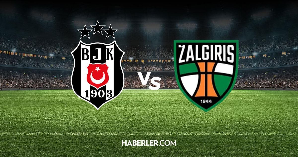Beşiktaş Kauno Zalgiris maçı hangi kanalda? Beşiktaş Kauno Zalgiris maçını hangi kanal veriyor, nerede izlenir?