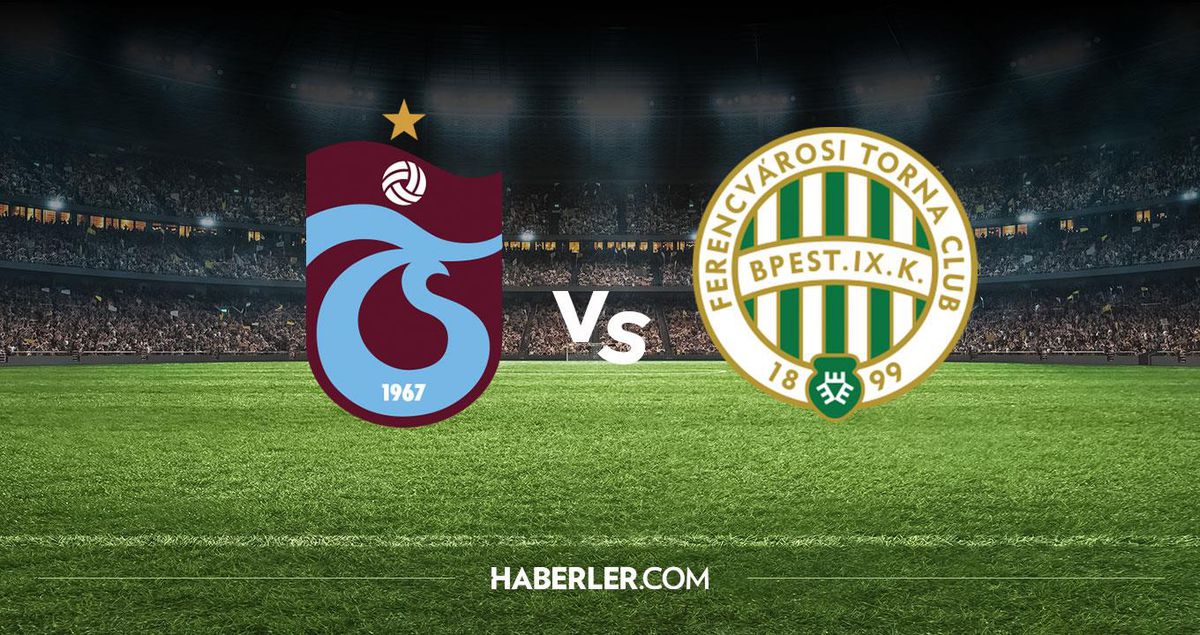 Trabzonspor Ferencvaros maçı hangi kanalda? Trabzonspor Ferencvaros maçını hangi kanal veriyor, nerede izlenir?