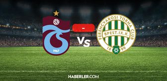 Trabzonspor Ferençvaroş maçı kaç kaç? MAÇ SONUCU! Trabzonspor Ferençvaroş golleri kim attı, canlı maç anlatımı!