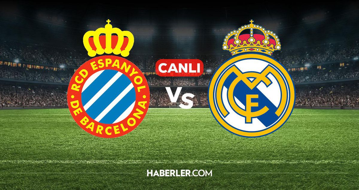Espanyol Real Madrid CANLI izle! Espanyol Real Madrid maçı hangi kanalda, nereden izlenir?