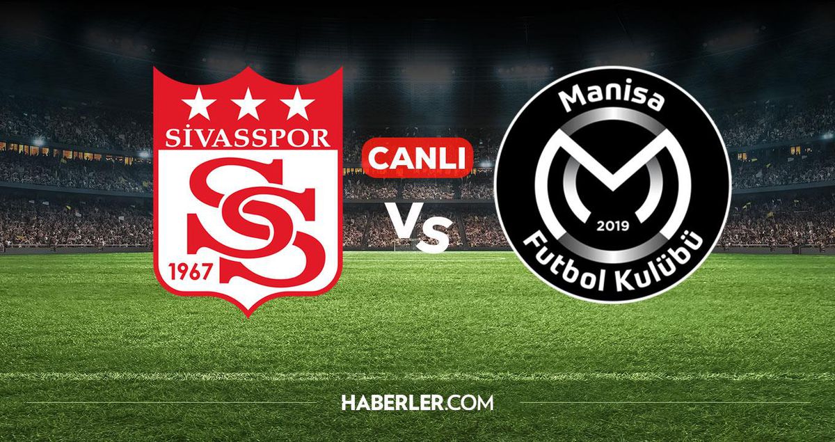 Sivasspor Manisa FK CANLI nereden izlenir? Sivasspor Manisa FK maçı hangi kanalda, nereden izlenir?