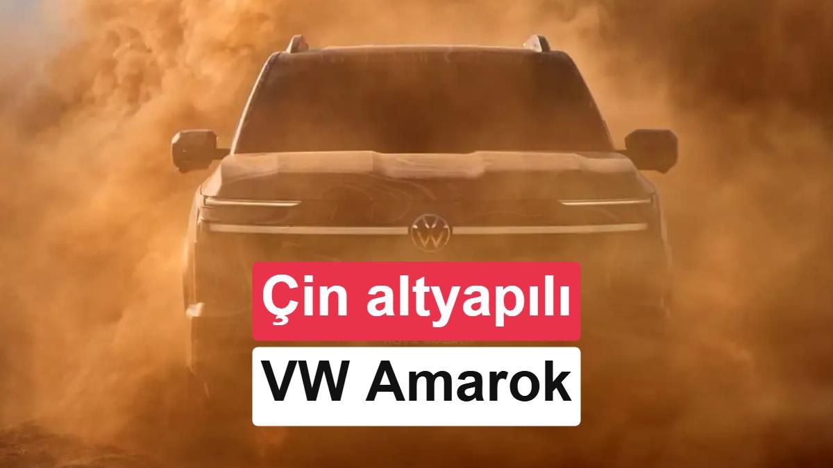 Volkswagen Amarok Güney Amerika'da Çin Altyapısıyla Yenileniyor