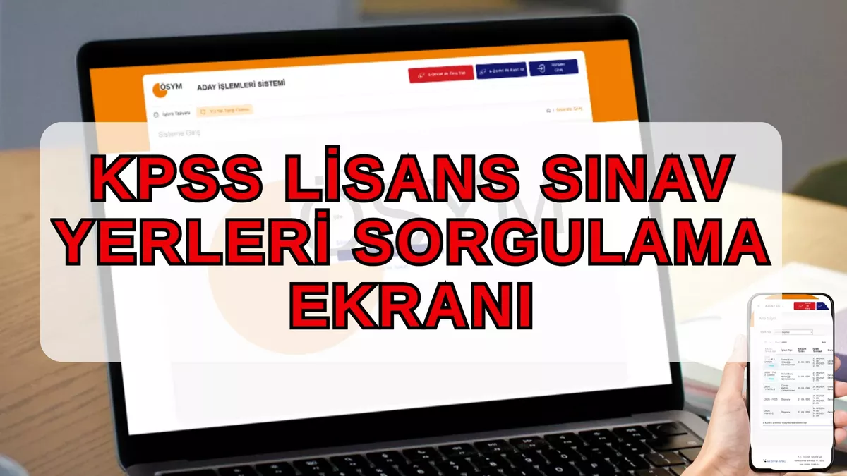 KPSS 2026 Sınav Yerleri Ne Zaman Açıklanacak?