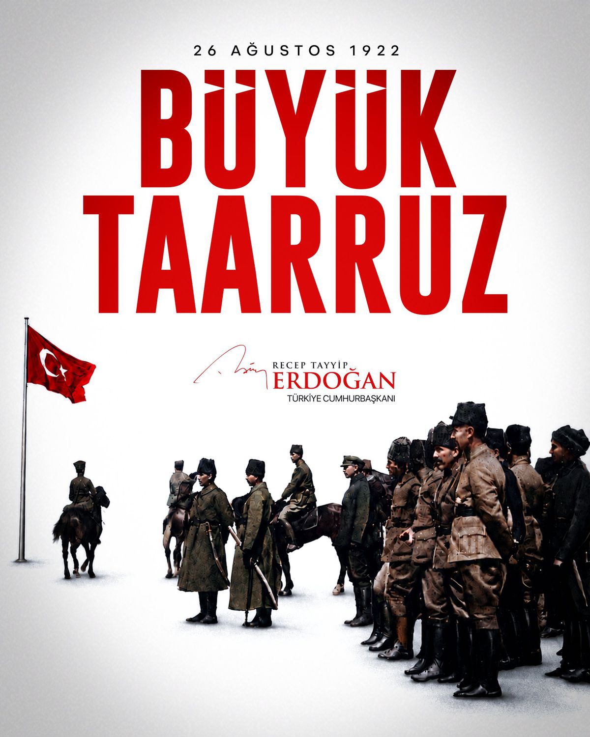 Erdoğan'dan Büyük Taarruz'un 104. Yıl Dönümü Mesajı