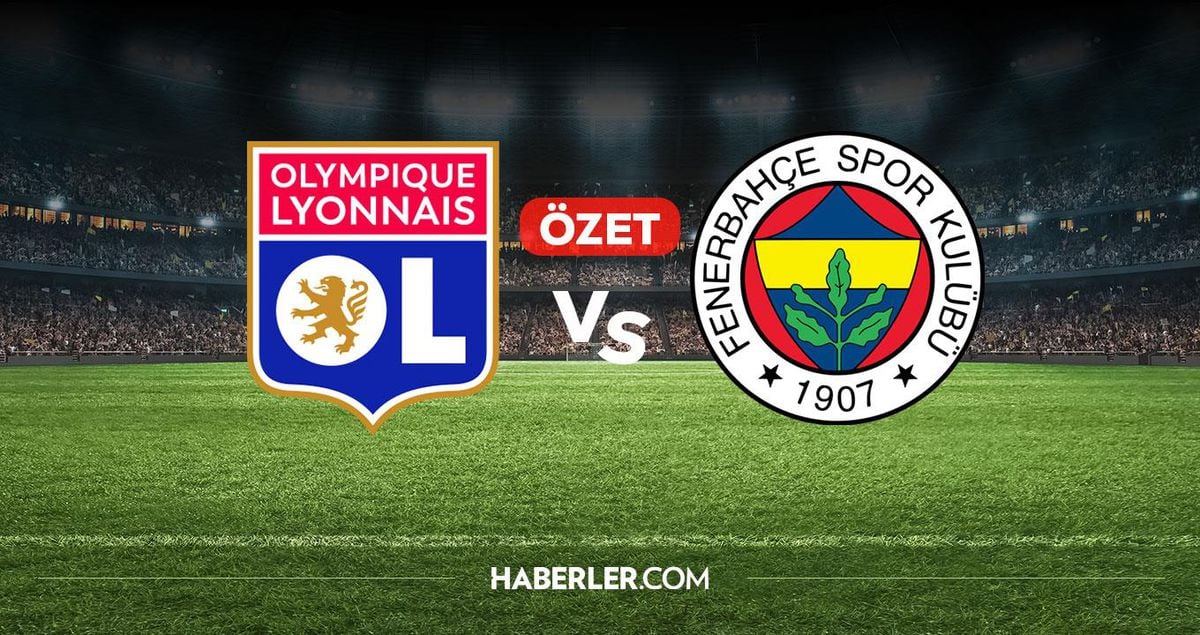 Lyon Fenerbahçe maç özeti ve golleri! (ÖZET) Lyon Fenerbahçe kaç kaç bitti, golleri kim attı?