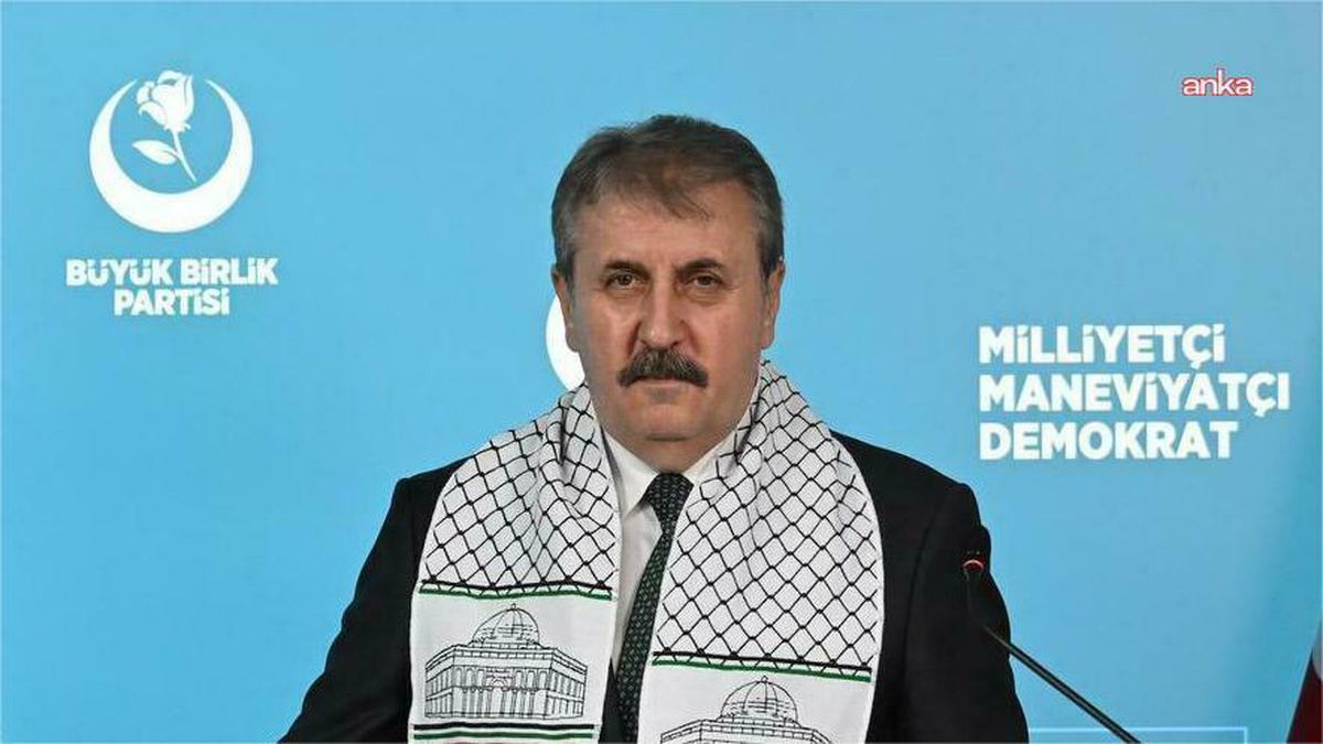 BBP lideri Destici'den Netanyahu'ya sert tepki: Hayalleri bizi ilgilendirmiyor