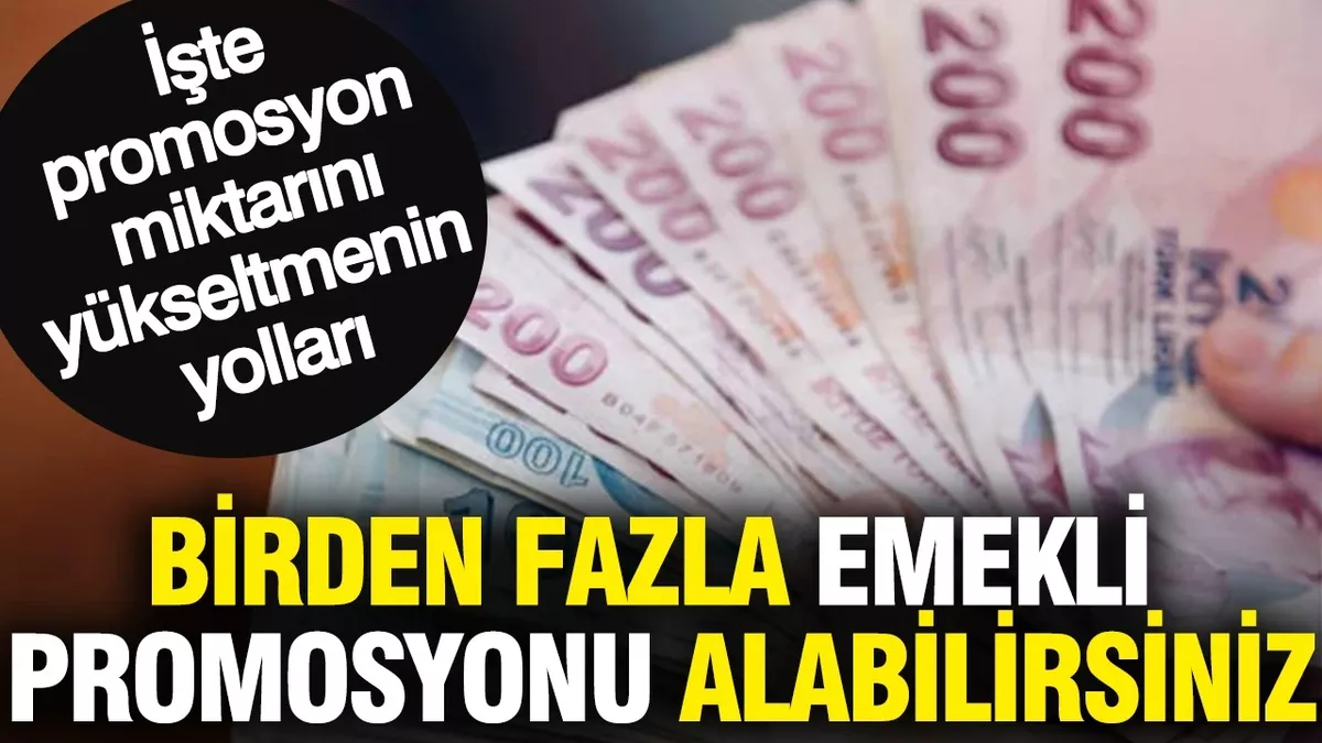 Emekli Promosyon Kampanyalarında Güncel Durum