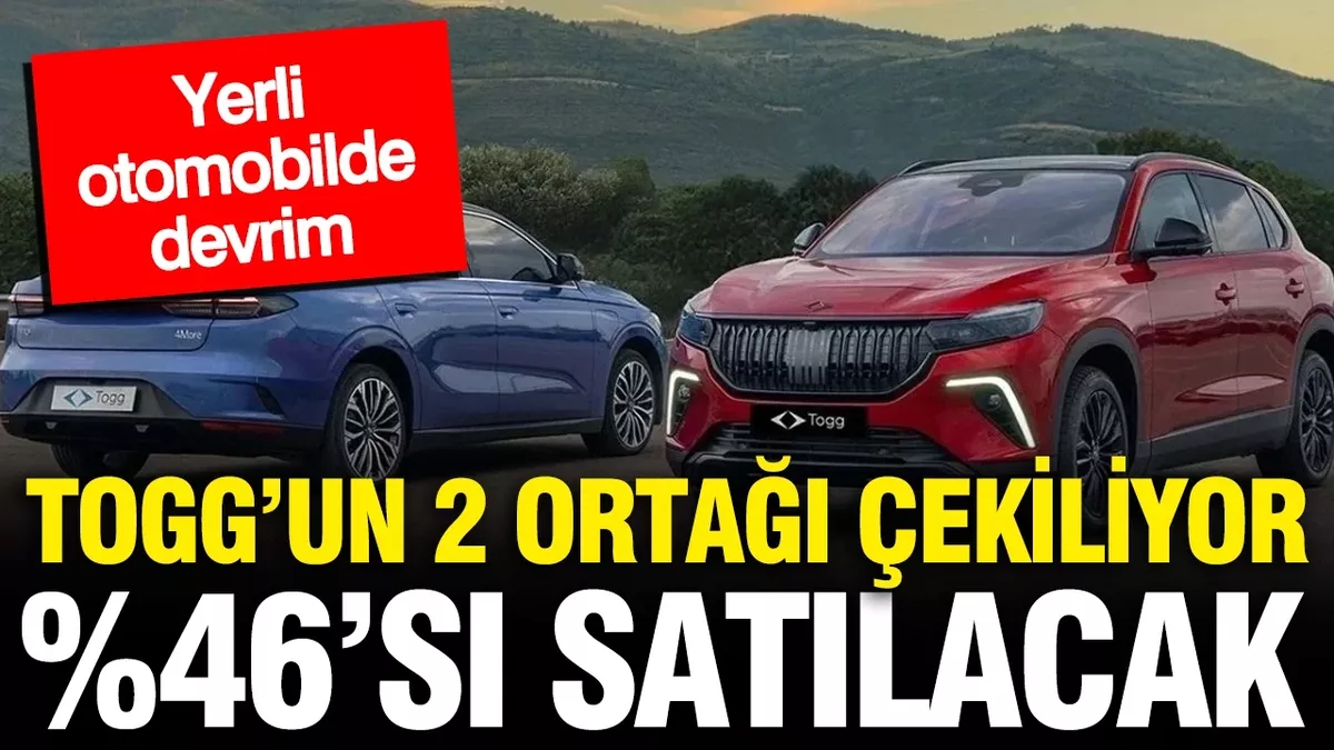 TOGG'da hisse satışı: Vestel ve Anadolu Grubu yüzde 46'lık paylarını satmak için harekete geçti