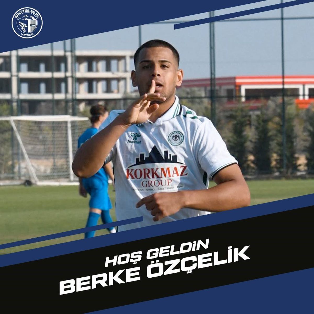 Erciyes 38, Berke Özçelik'i Kiraladı