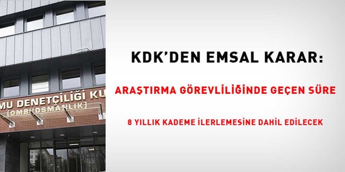 KDK’dan kademe kararı: Araştırma görevlisi süreleri hesaba katılmalı