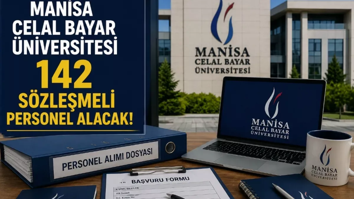 Manisa CBÜ 142 Sözleşmeli Personel Alacak