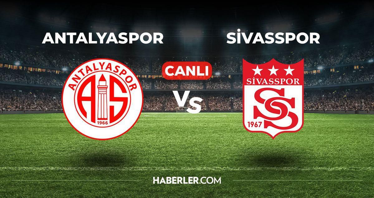 Sivasspor Antalyaspor CANLI İZLE! Antalyaspor Sivasspor maçı hangi kanalda, nereden izlenir?