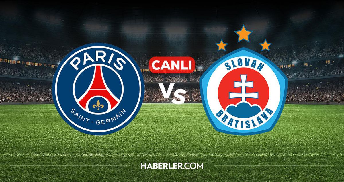 PSG Slovan Bratislava CANLI izle! PSG Slovan Bratislava maçı hangi kanalda, nereden izlenir?