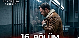 Sevdiğim Sensin 16. bölüm Full HD izle! Star TV Sevdiğim Sensin son bölüm tek parça izle!