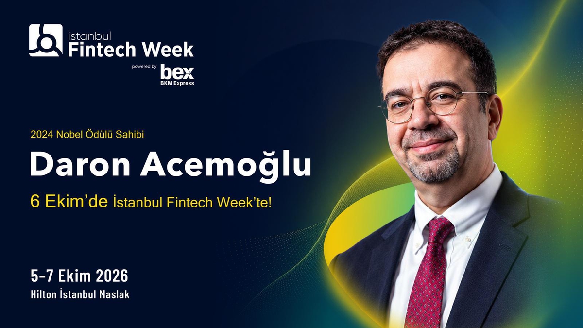 Nobel ödüllü Daron Acemoğlu, 6 Ekim’de İstanbul Fintech Week sahnesinde