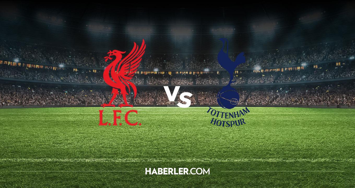 Liverpool Tottenham hangi kanalda? Liverpool Tottenham maçını hangi kanal veriyor, nerede izlenir?