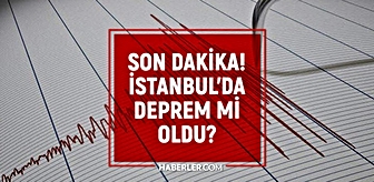İstanbul'da deprem mi oldu? SON DAKİKA! 17 Eylül İstanbul'da az önce nerede deprem oldu?