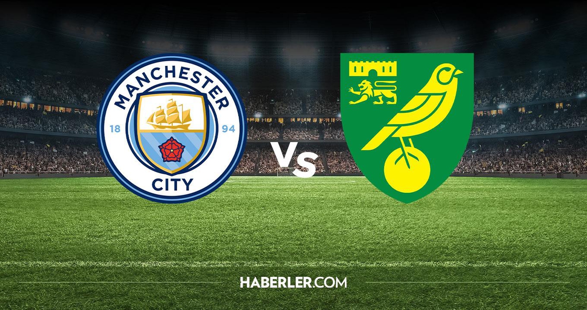 Manchester City Norwich City hangi kanalda? Manchester City Norwich City maçını hangi kanal veriyor, nerede izlenir?