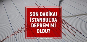 İstanbul'da deprem mi oldu? SON DAKİKA! 18 Eylül İstanbul'da az önce nerede deprem oldu?