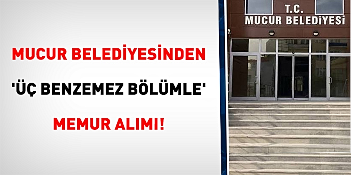 Kırşehir Mucur Belediyesi ilk defa memur alım ilanı yayımladı