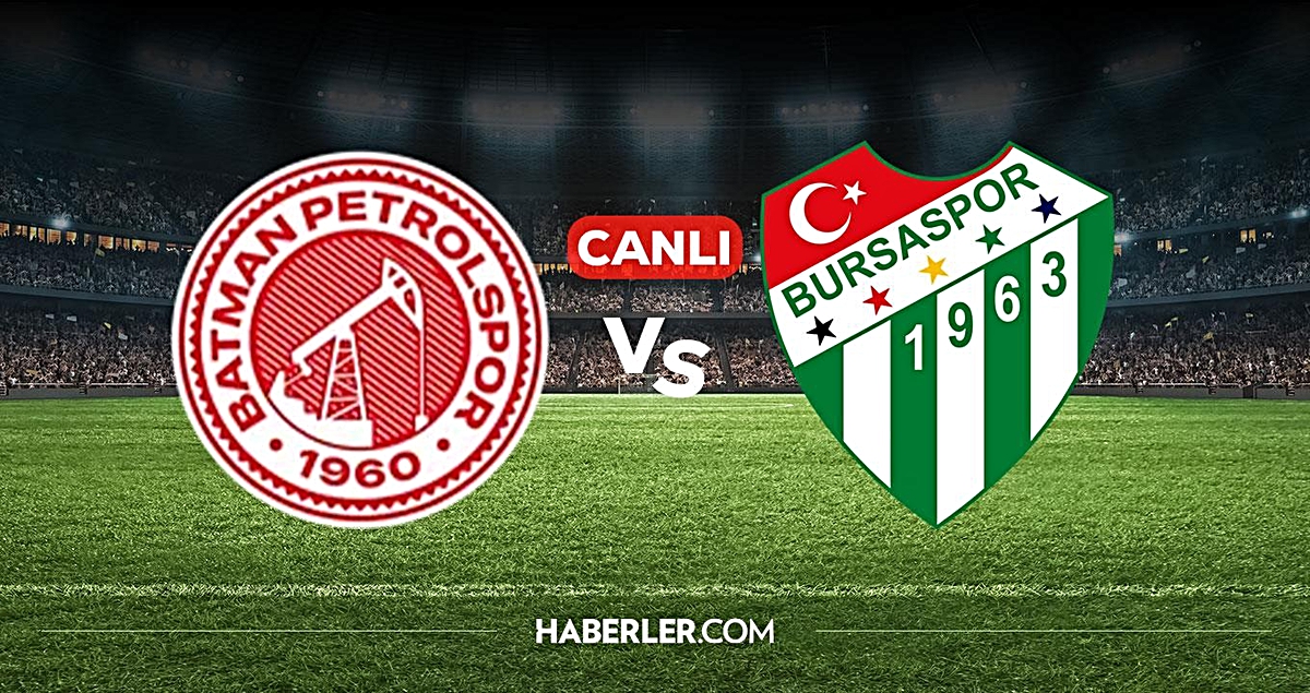 Batman Petrol Bursaspor CANLI nereden izlenir? Batman Petrol Bursaspor maçı hangi kanalda, nereden izlenir?