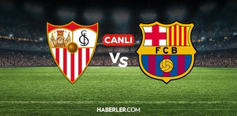 Sevilla Barcelona CANLI nereden izlenir? Sevilla Barcelona maçı hangi kanalda, nereden izlenir?