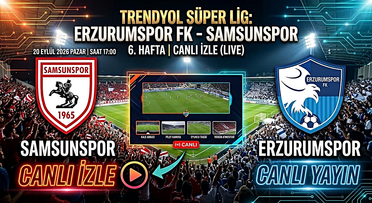 Samsunspor Erzurumspor CANLI İZLE: Samsunspor Erzurumspor maçı hangi kanalda, nereden izlenir?