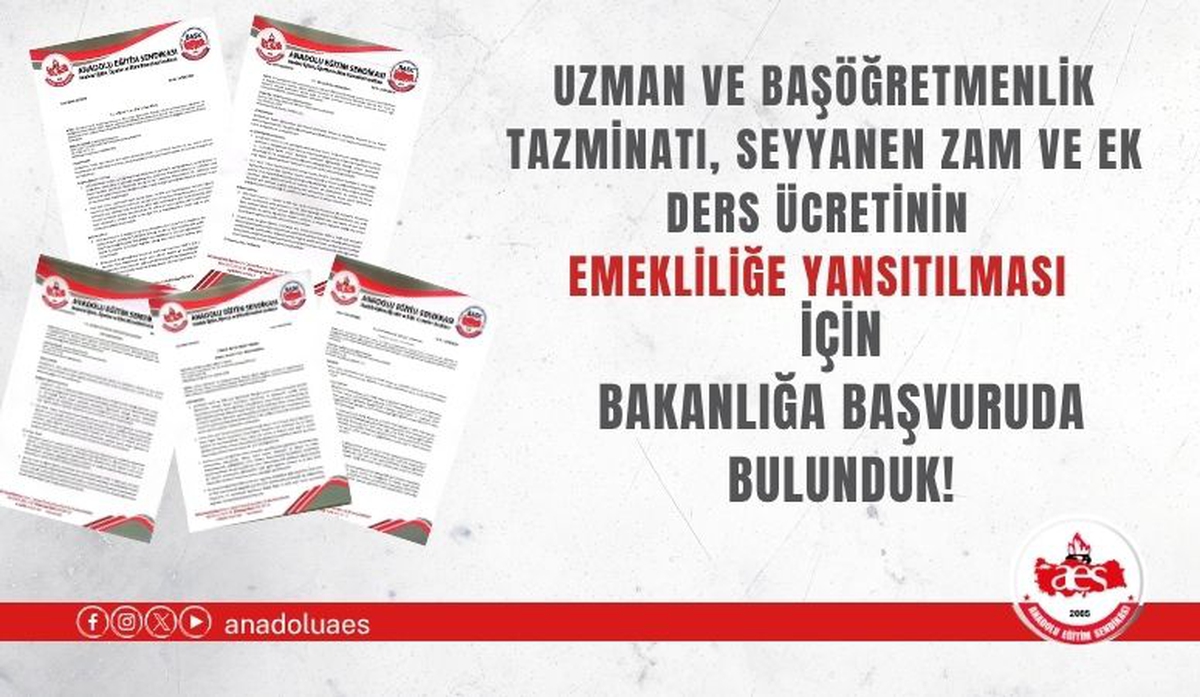 Anadolu Eğitim Sendikası ek ders ve tazminatı emekliliğe yansıtmak için başvurdu
