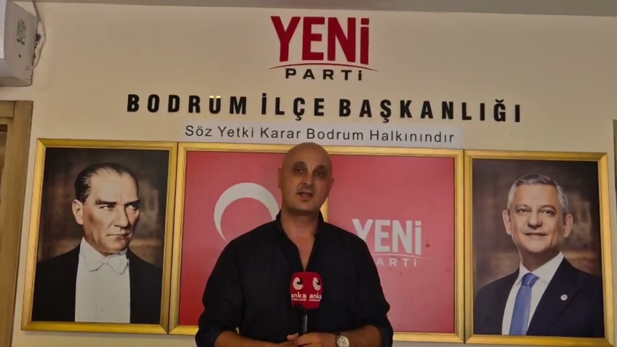 Bodrum'da YENİ Parti ilçe başkanlığı ön seçimi 26 Eylül'de dört noktada yapılacak